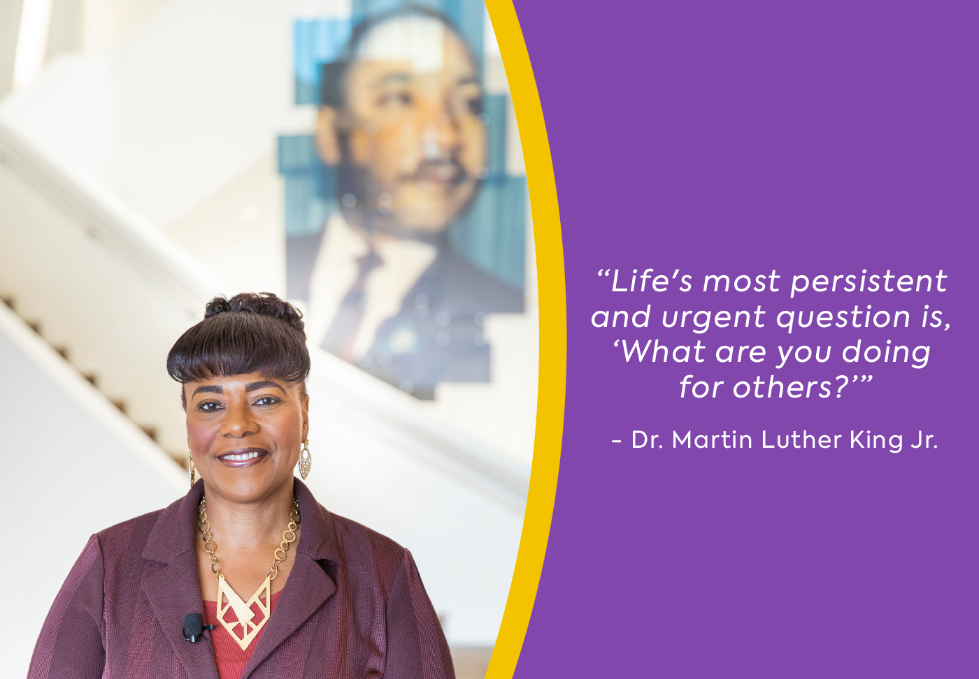 Wellstar Honors the Life and Legacy of Dr. Martin Luther King Jr. Photo of Bernice A. King. Text reads "Life's most persistent and urgent question is, ‘What are you doing for others?’" -Dr. Martin Luther King Jr.